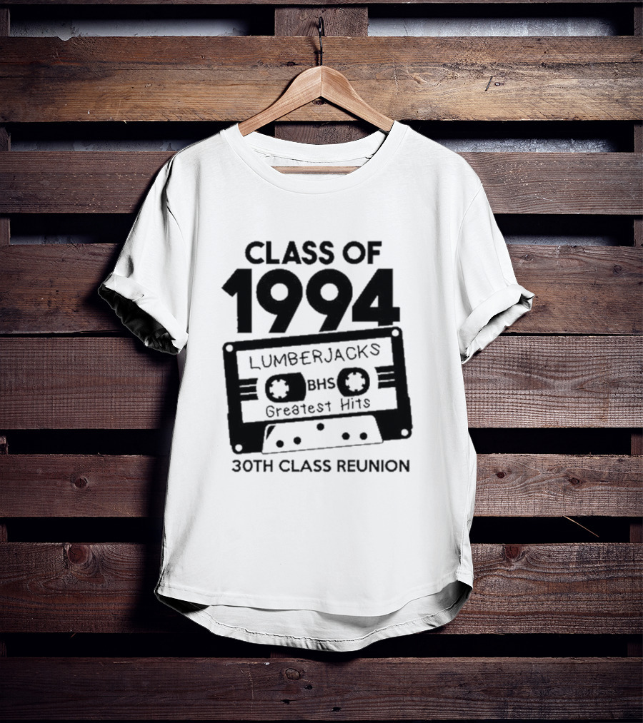 Class Of 1994 Lumberjacks BHS Greatest Hits 30th Class Reunion Cassette Tape T-Shirt