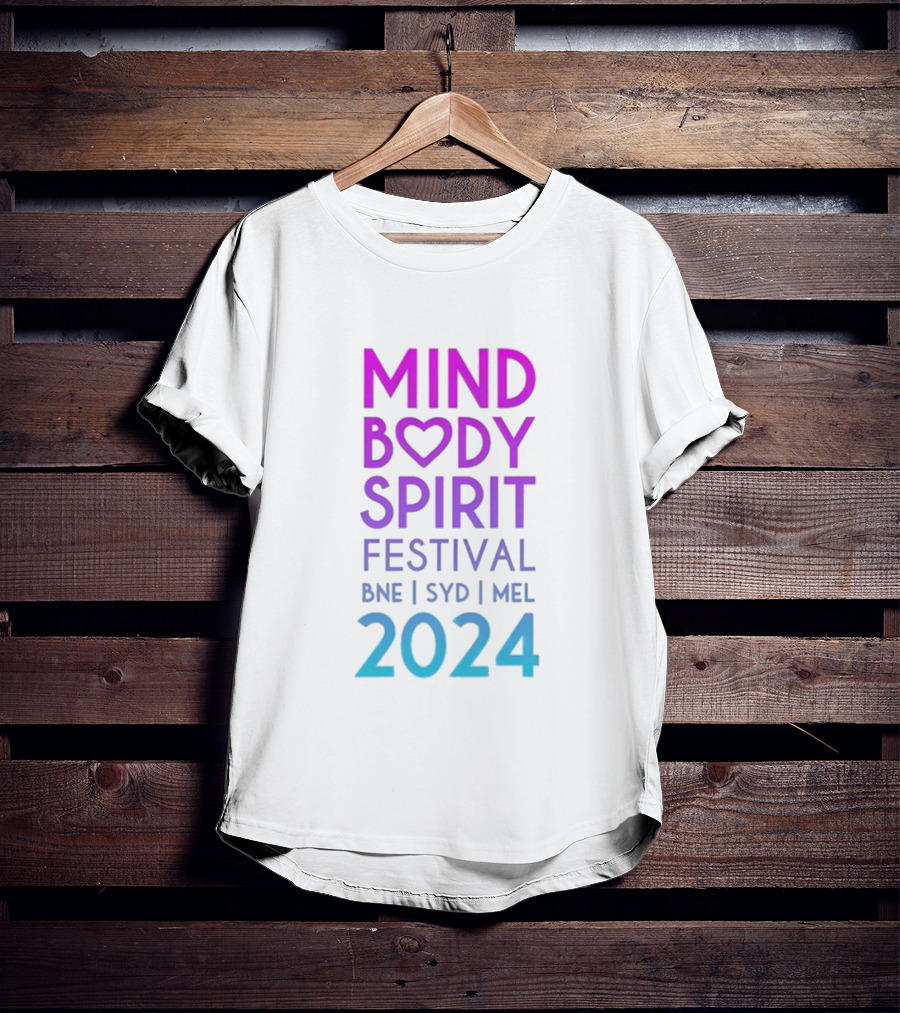 Mind Body Spirit Festival BNE SYD MEL T-Shirt