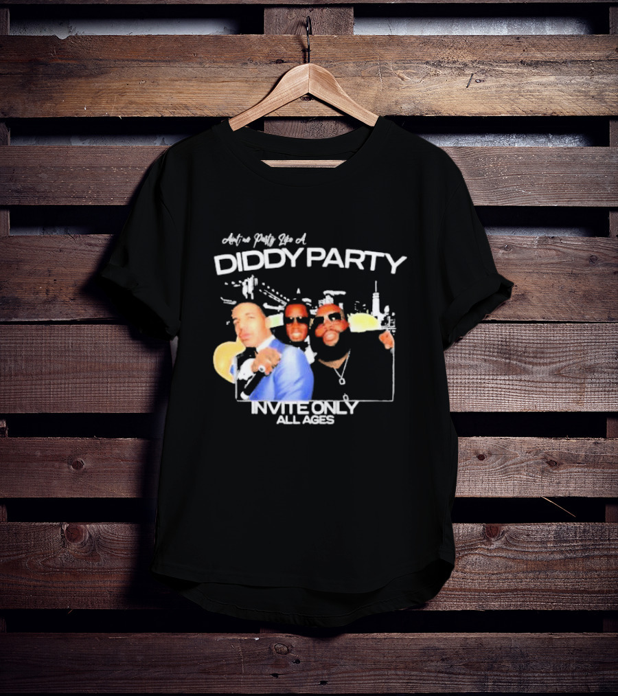 Ain’t No Party Like A Diddy Party Invite Only All Ages City Skyline T-Shirt