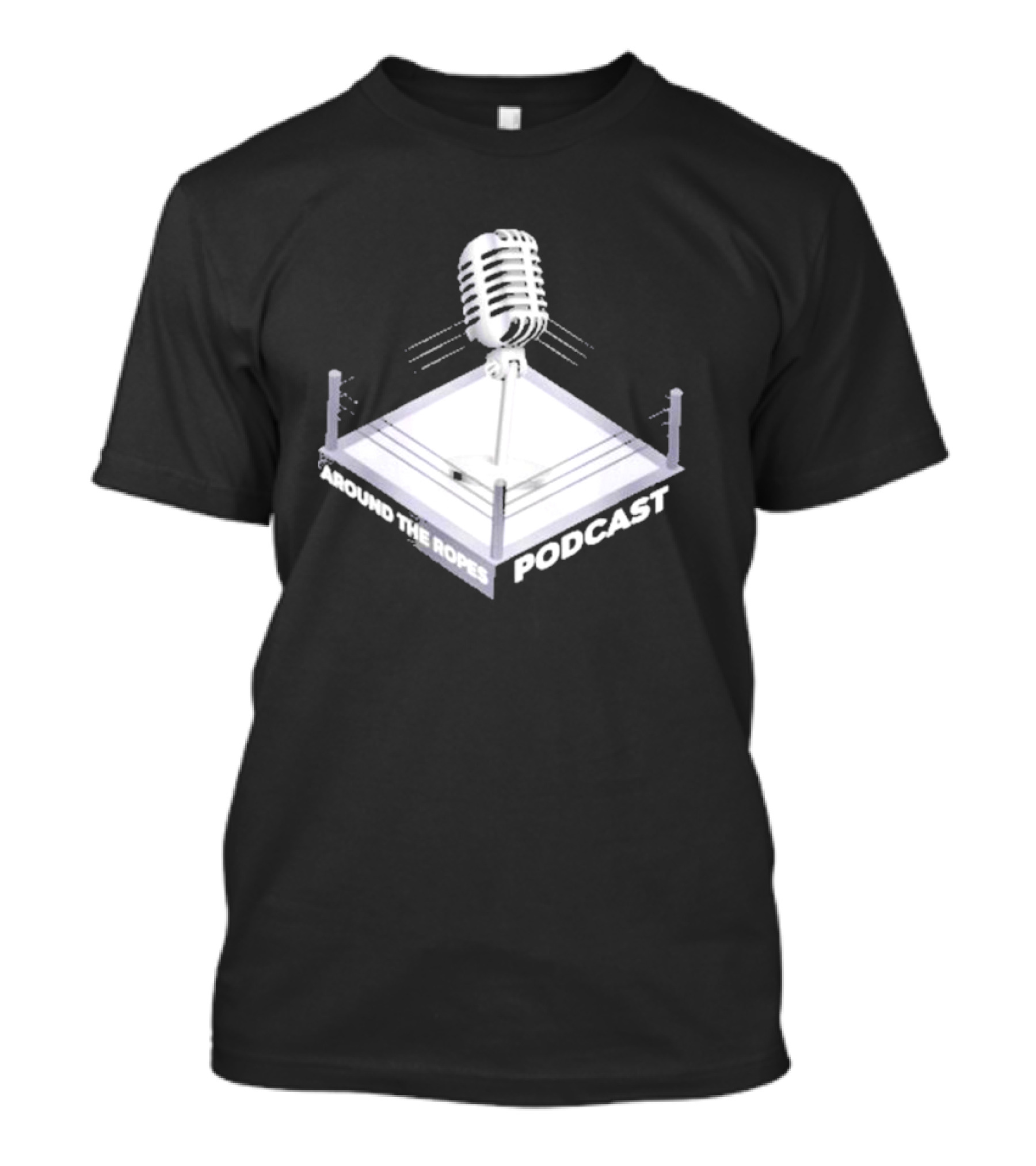 Around The Ropes Podcast Boxing Ring Microphone T-Shirt