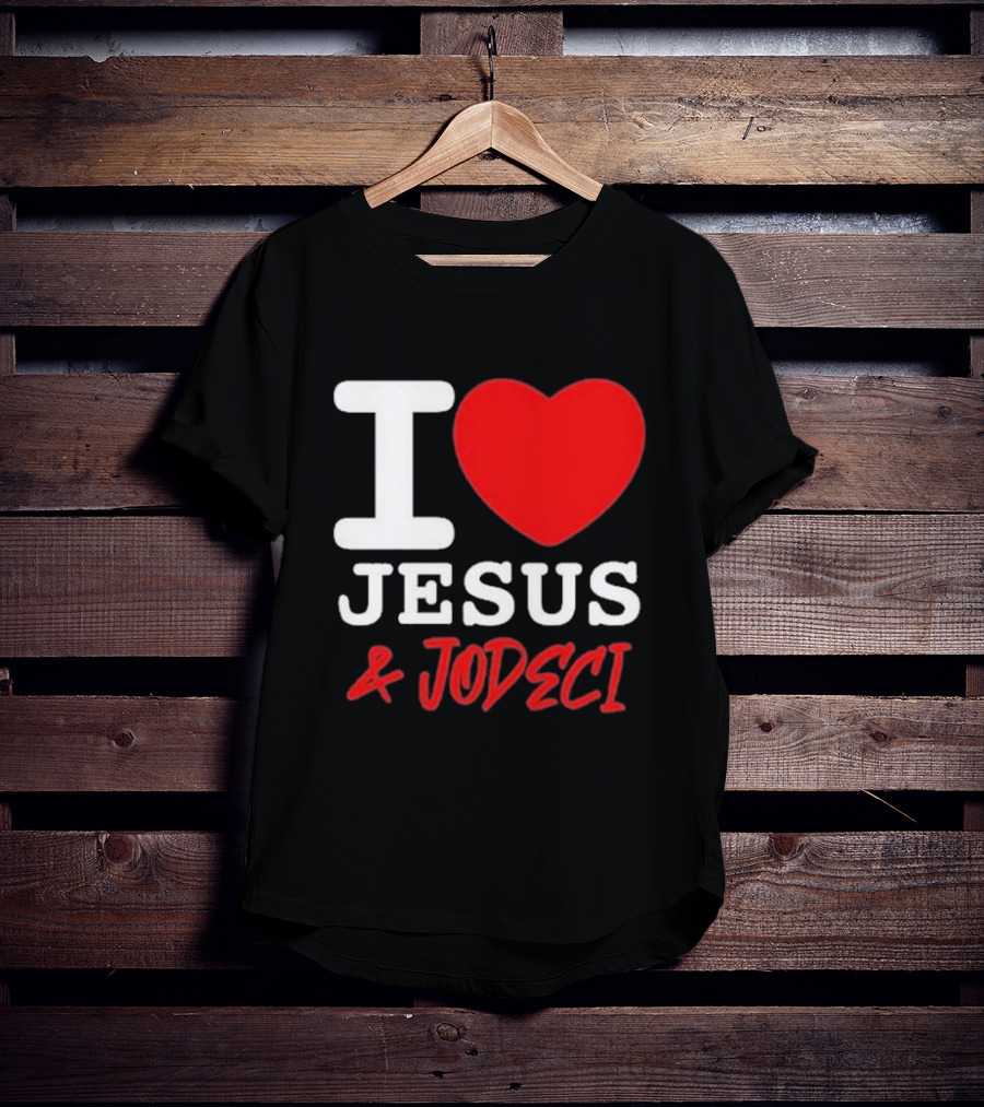 I Love Jesus And Jodeci T-Shirt