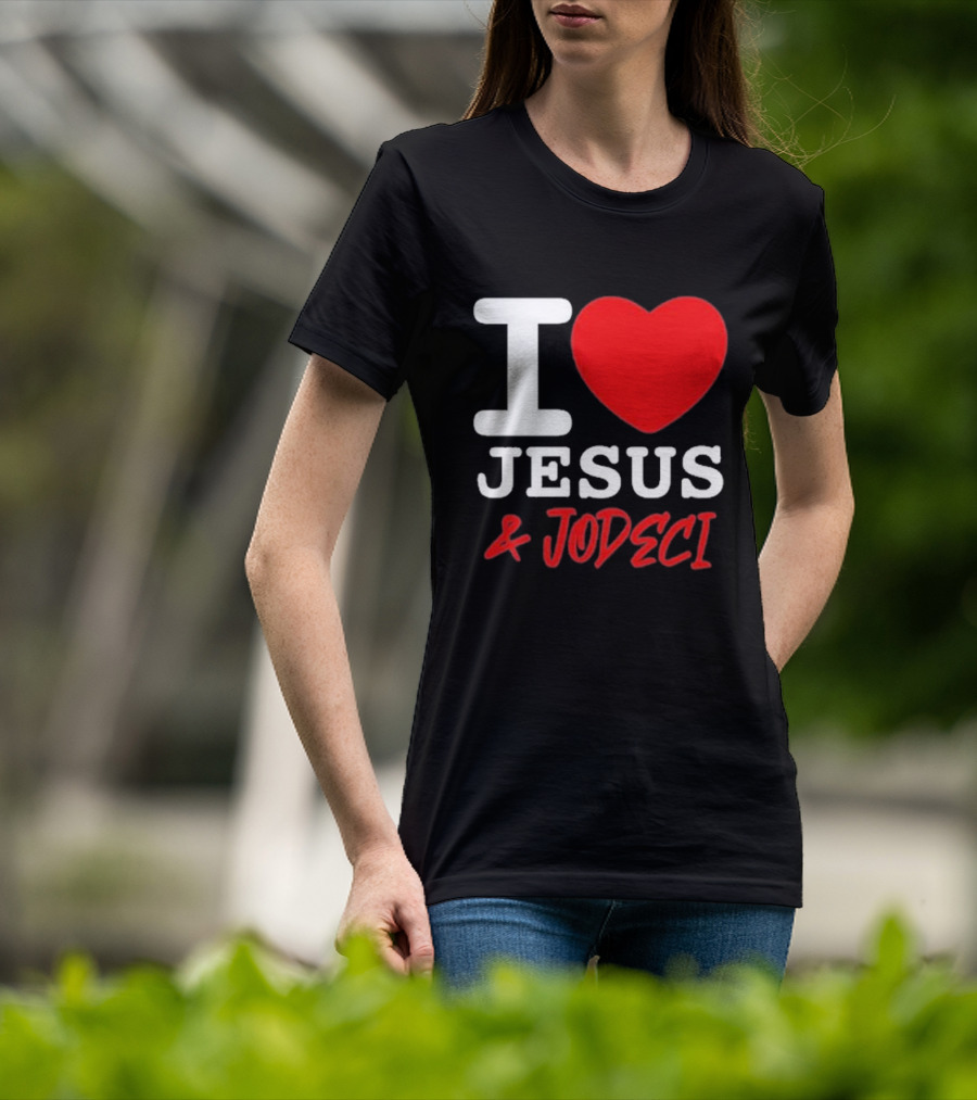 I Love Jesus And Jodeci T-Shirt