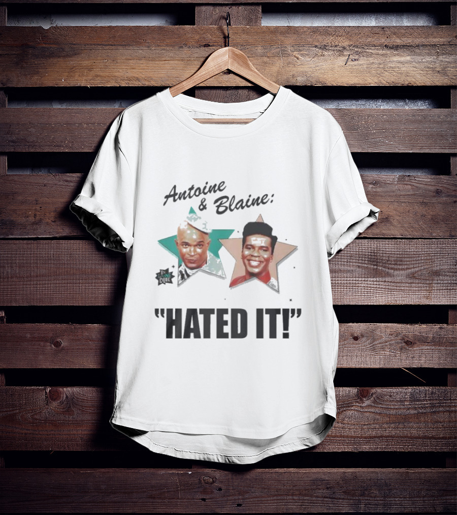 Antoine And Blaine Hated It Star Faces T-Shirt