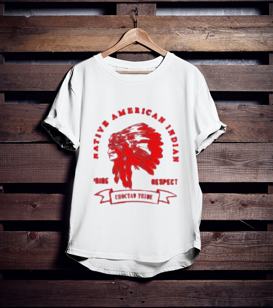 Native American Indian Pride Respect Choctaw Tribe T-Shirt