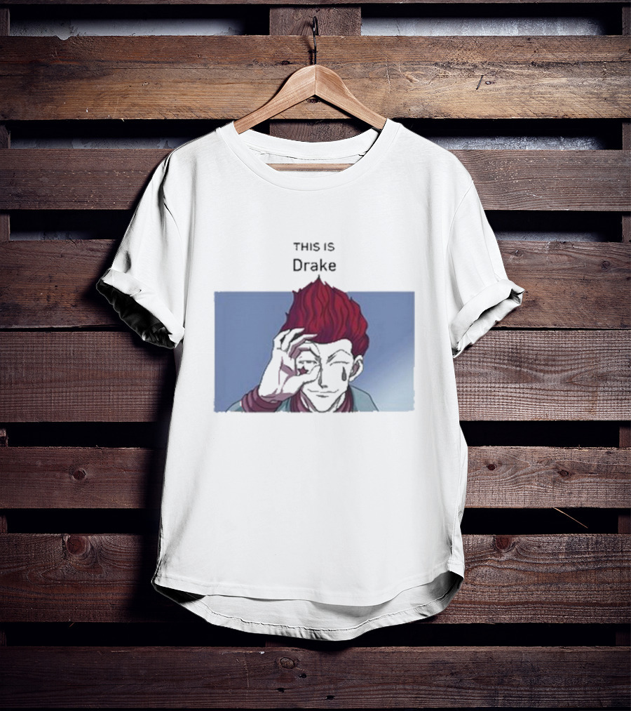 Goofy Ahh This Is Drake T-Shirt