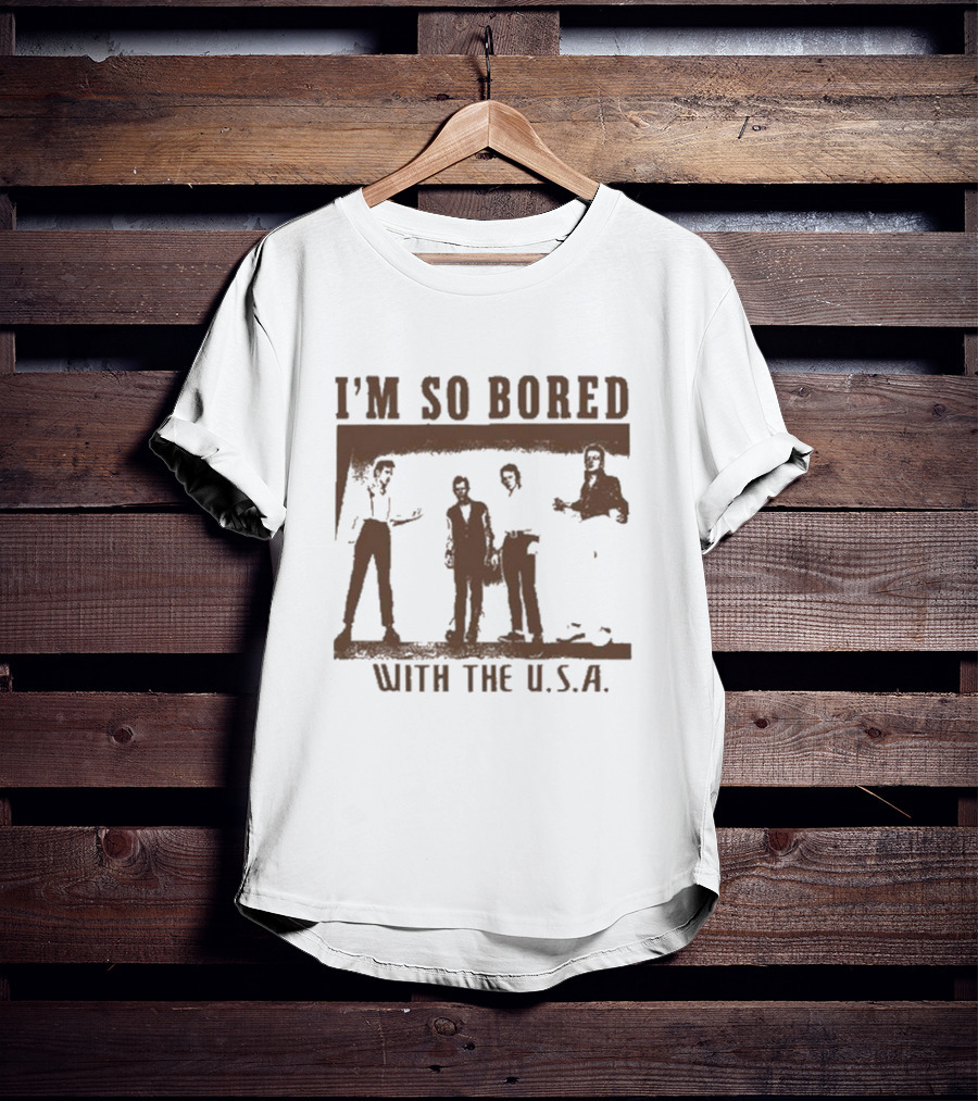 I'm So Bored With The USA Lowlvl Band T-Shirt