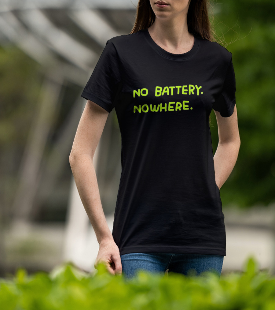 No Battery Nowhere Zoe Bread T-Shirt