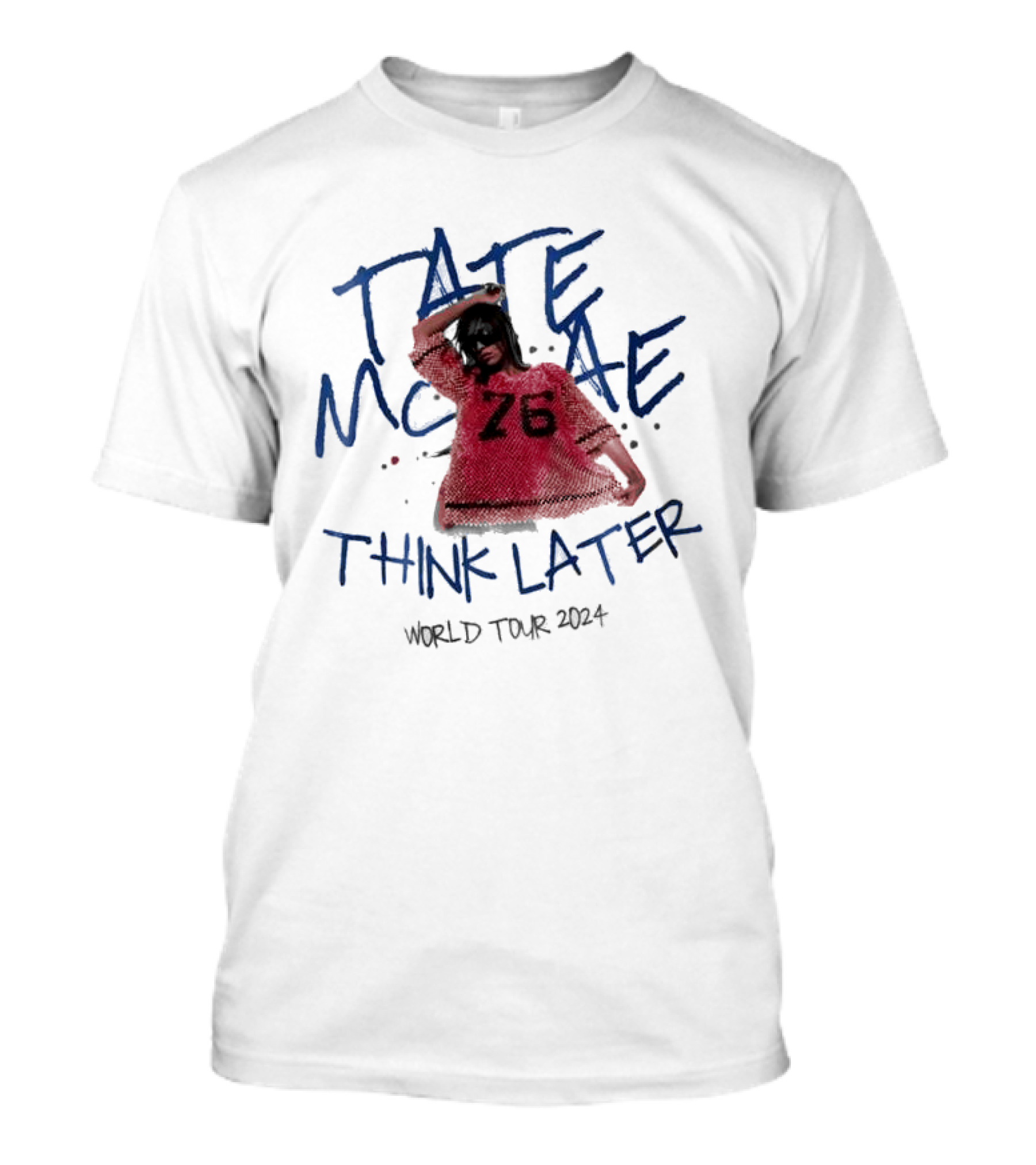 Tate McRae Think Later World Tour T-Shirt