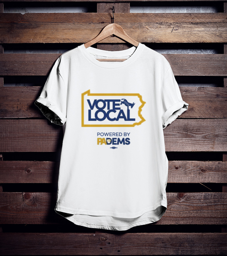 Vote Local Powered By PA Dems Map With Keystone And Donkey Motif T-Shirt