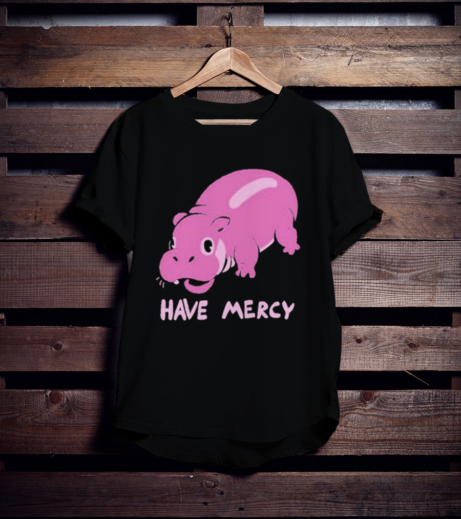 Have Mercy Pink Hippo T-Shirt