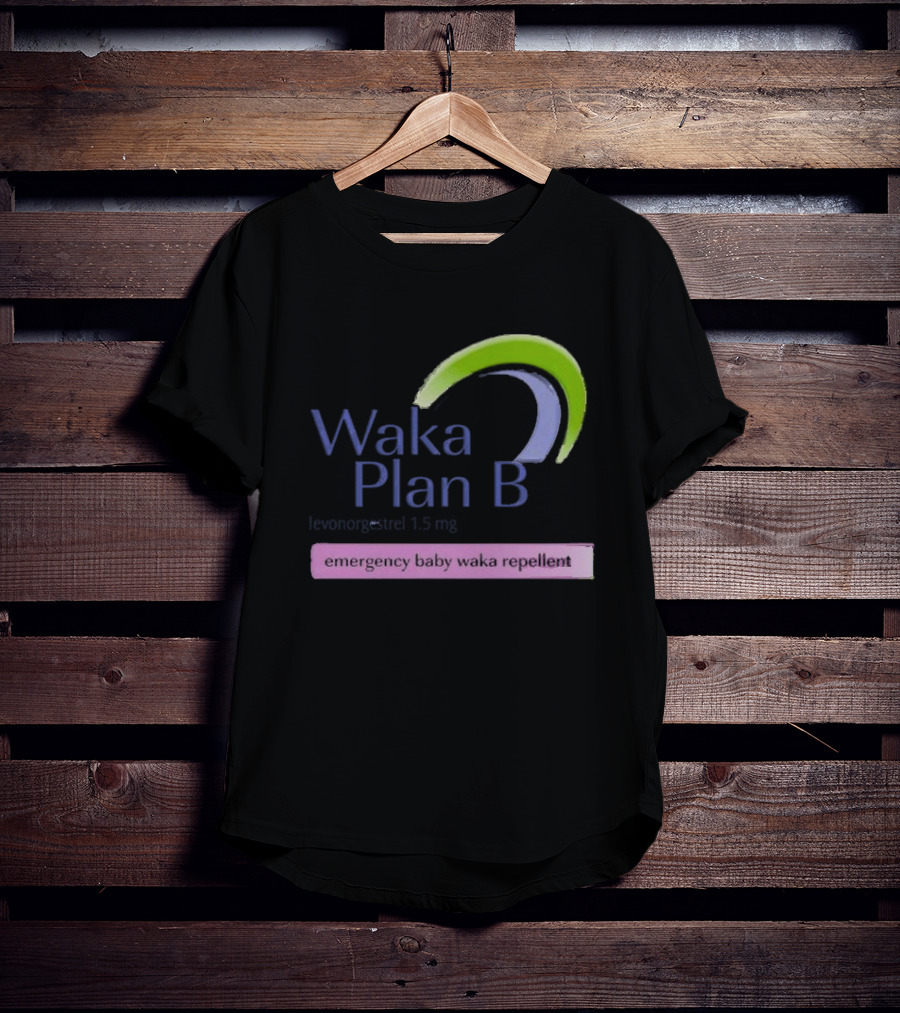 Waka Plan B Emergency Baby Waka Repellent T-Shirt