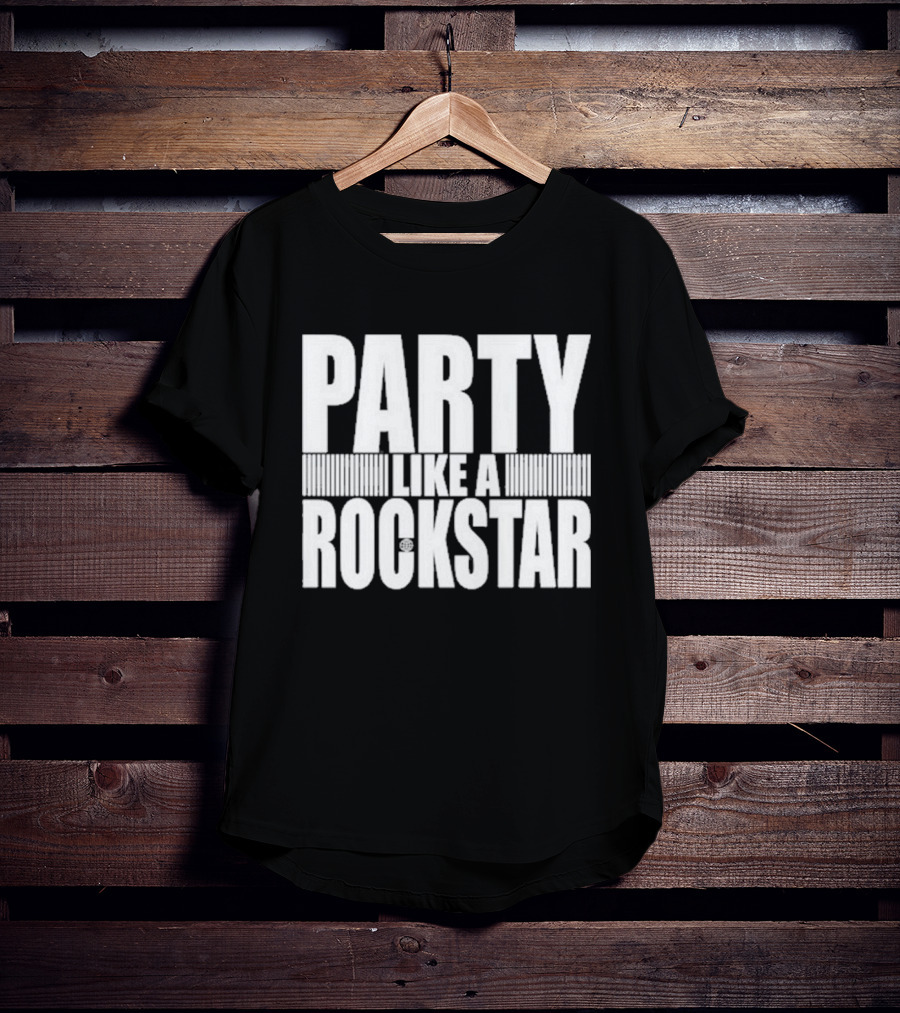6Arelyhuman Party Like A Rockstar T-Shirt