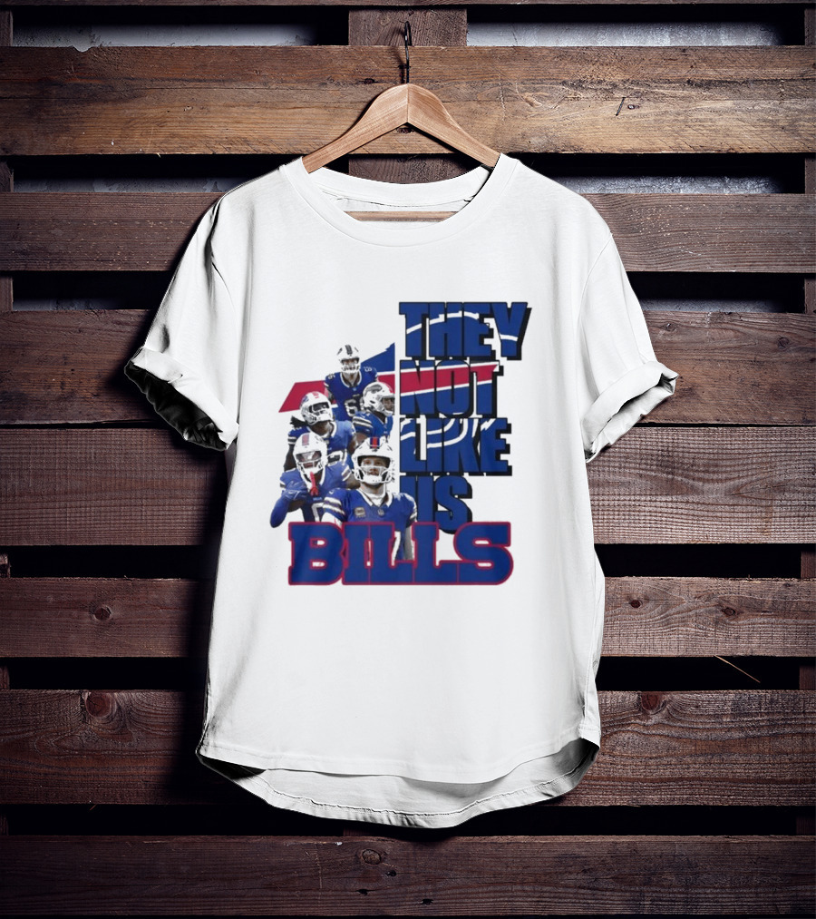 They Not Like Us Bills Buffalo T-Shirt