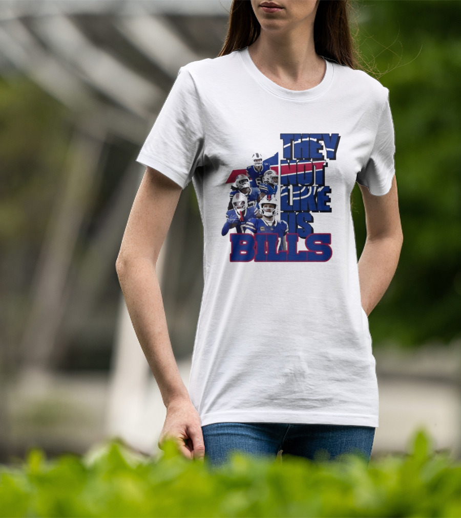They Not Like Us Bills Buffalo T-Shirt