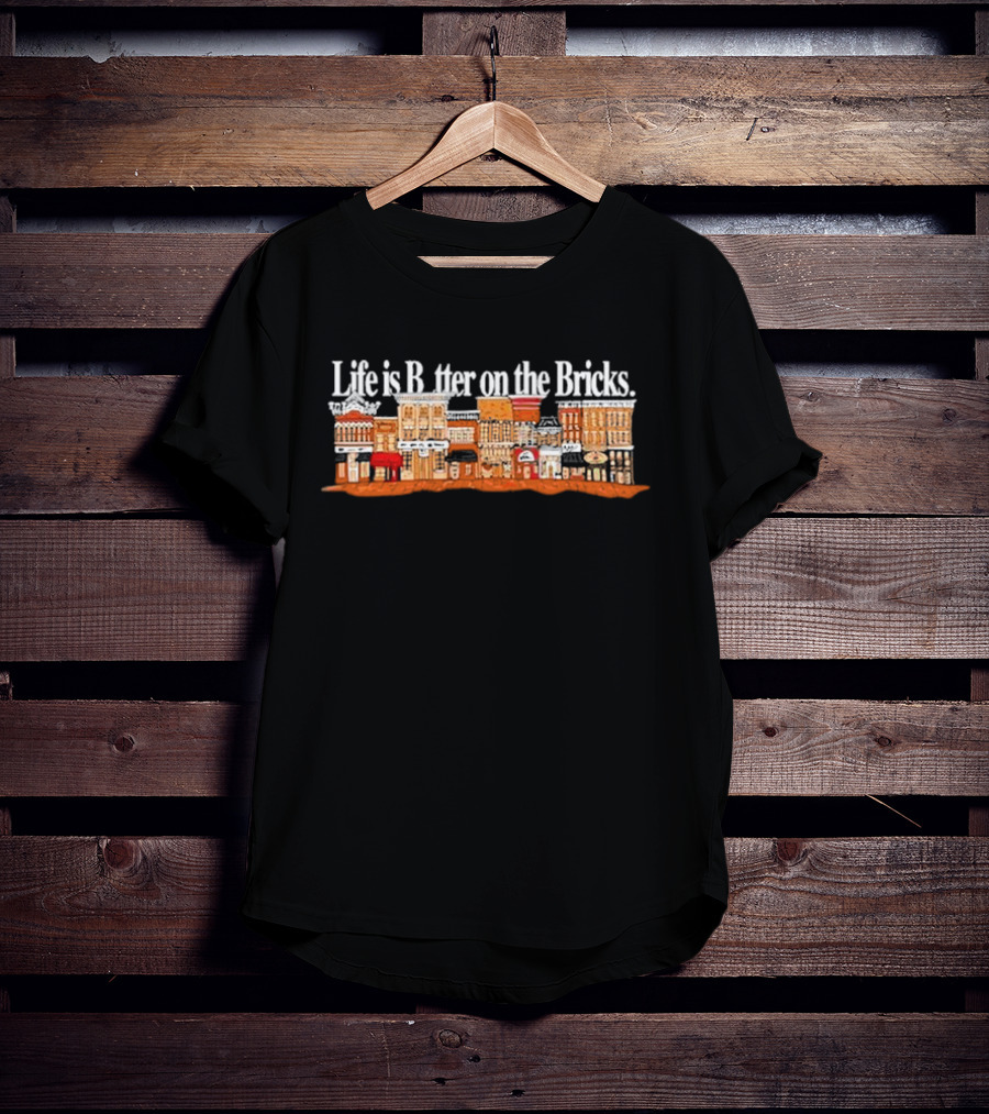 Life Is Better On The Bricks Vintage Downtown Street Scene T-Shirt