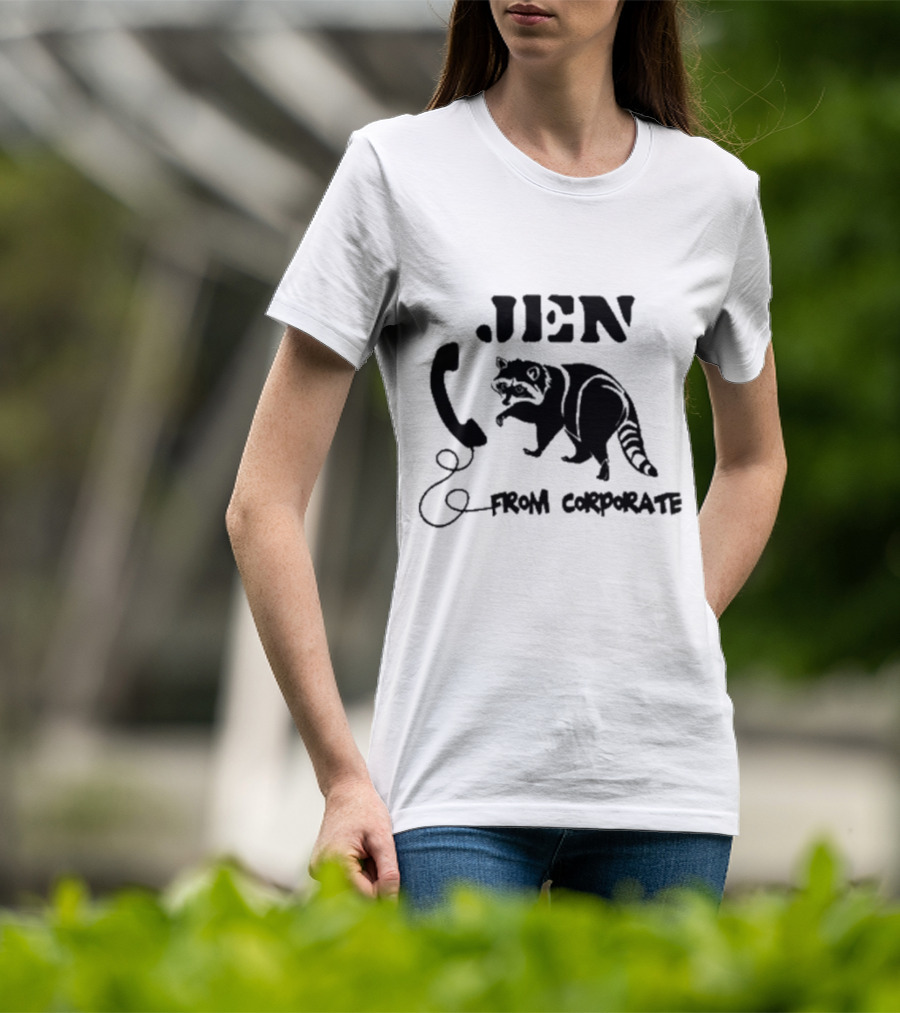 W0ahhkate Jen From Corporate Raccoon Telephone T-Shirt