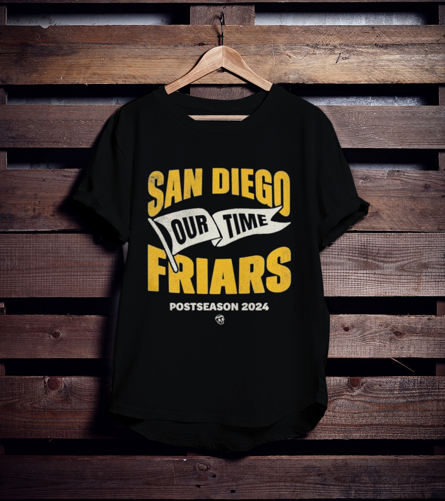 San Diego Friars Our Time Postseason T-Shirt