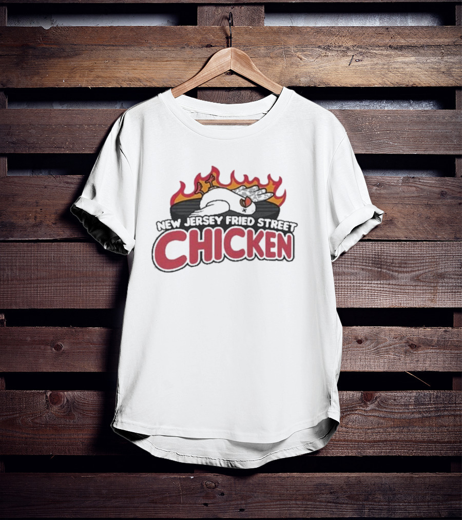 New Jersey Fried Street Chicken Flame Grilled Bird T-Shirt