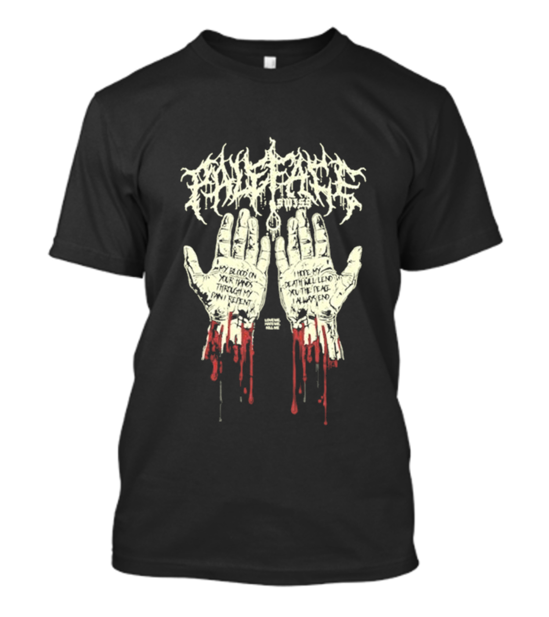 Paleface Swiss My Blood On Your Hands Thrash Through My Pain Resentment Death Will Find You T-Shirt