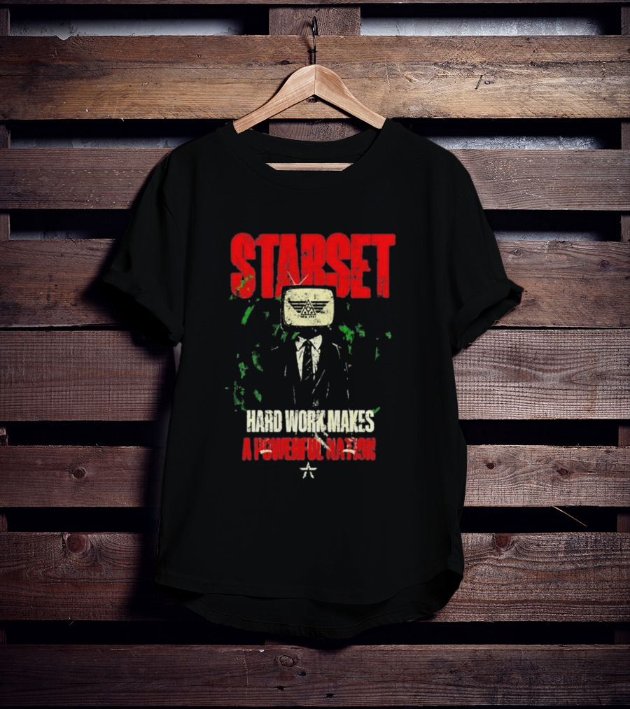 Starset Hard Work Makes A Powerful Nation Television Head Suit T-Shirt