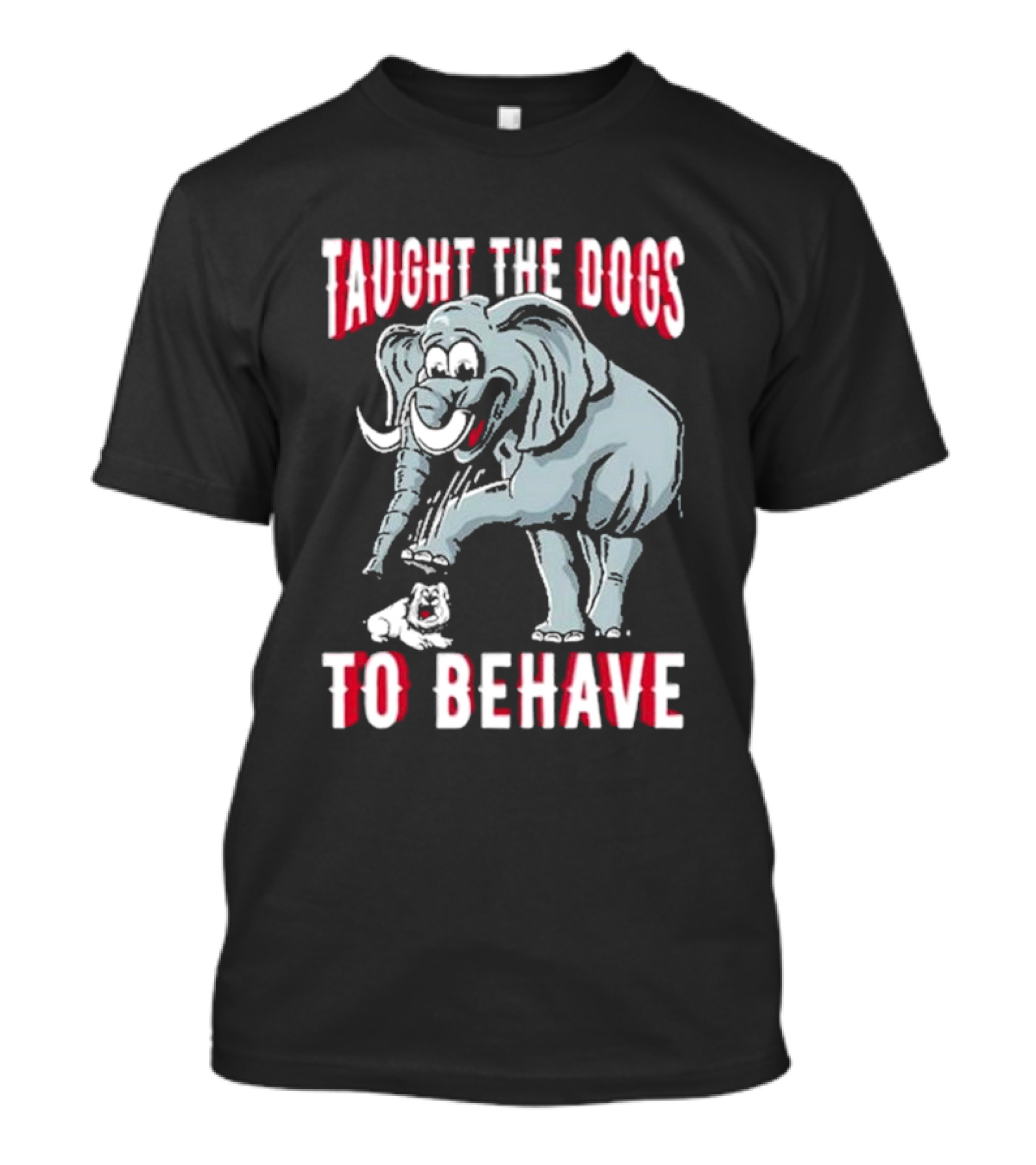 Taught The Dogs To Behave Elephant Pun Humor T-Shirt