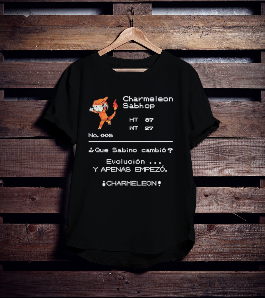 Charmeleon Sabhop Evolución Maestro Pokemon ¿Que Sabino Cambió? Charmeleon No. 005 T-Shirt