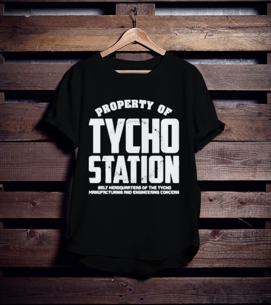 Property Of Tycho Station Belt Headquarters Tycho Manufacturing And Engineering Concern T-Shirt
