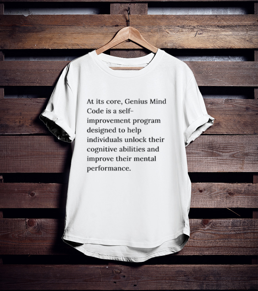 Genius Mind Code Self-Improvement Program Unlocks Cognitive Abilities And Mental Performance T-Shirt