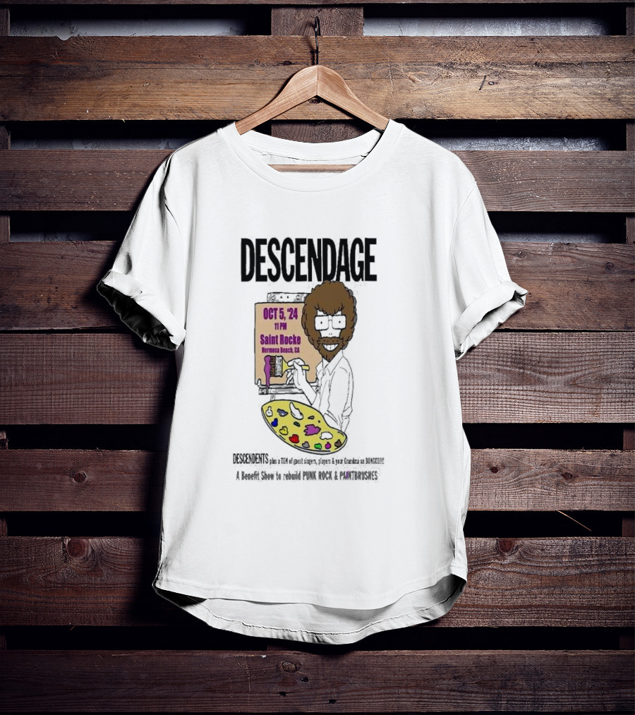 Descendage Featuring Descendents Plus Guest Singers At Saint Rocke Hermosa Beach Benefit For Punk Rock And Paintbrushes October 5 T-Shirt