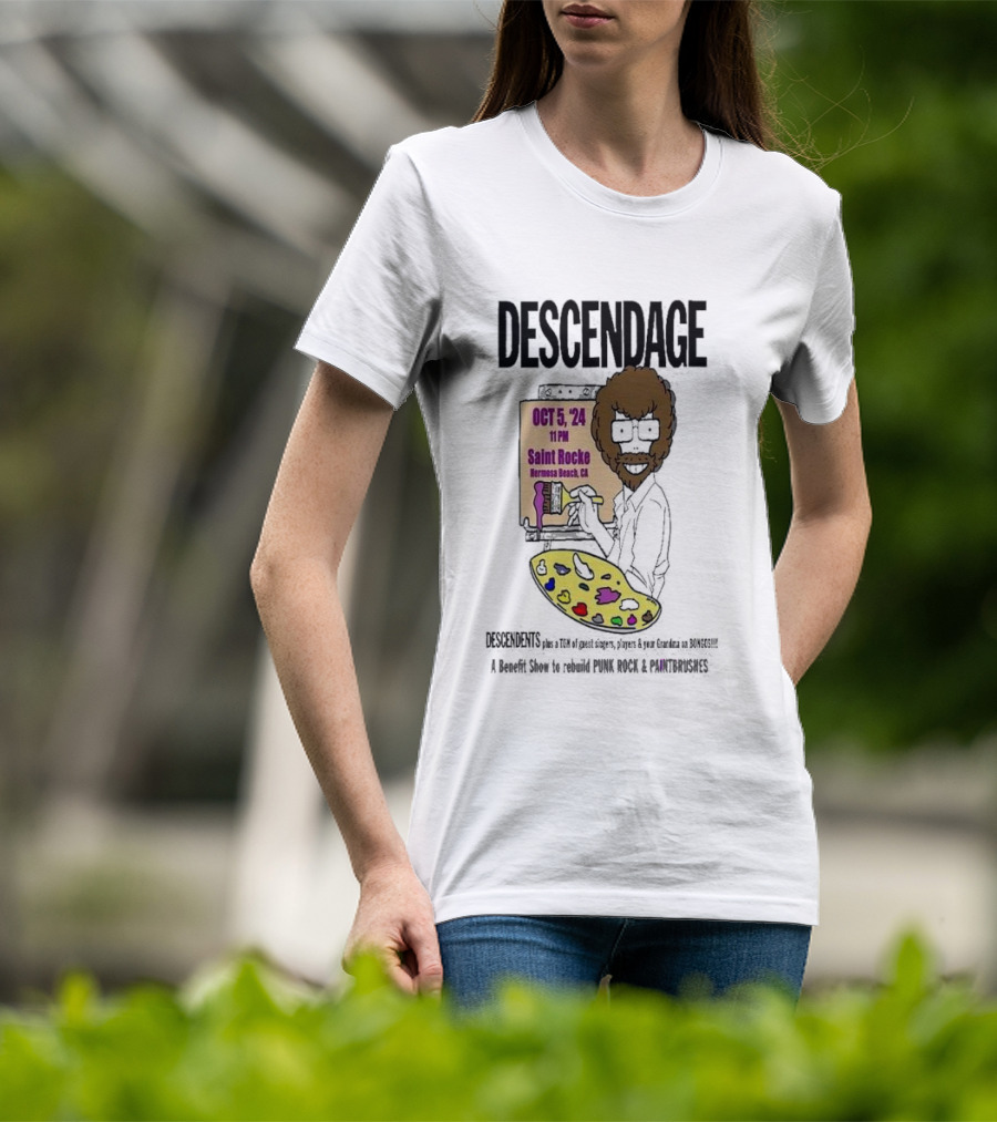 Descendage Featuring Descendents Plus Guest Singers At Saint Rocke Hermosa Beach Benefit For Punk Rock And Paintbrushes October 5 T-Shirt
