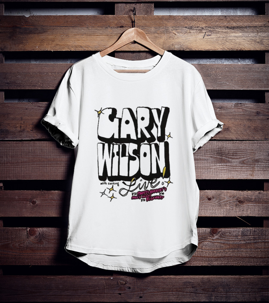 Gary Wilson Live With Sunking At Pappy Harriet’s Moe’s Alley The Kilowatt T-Shirt