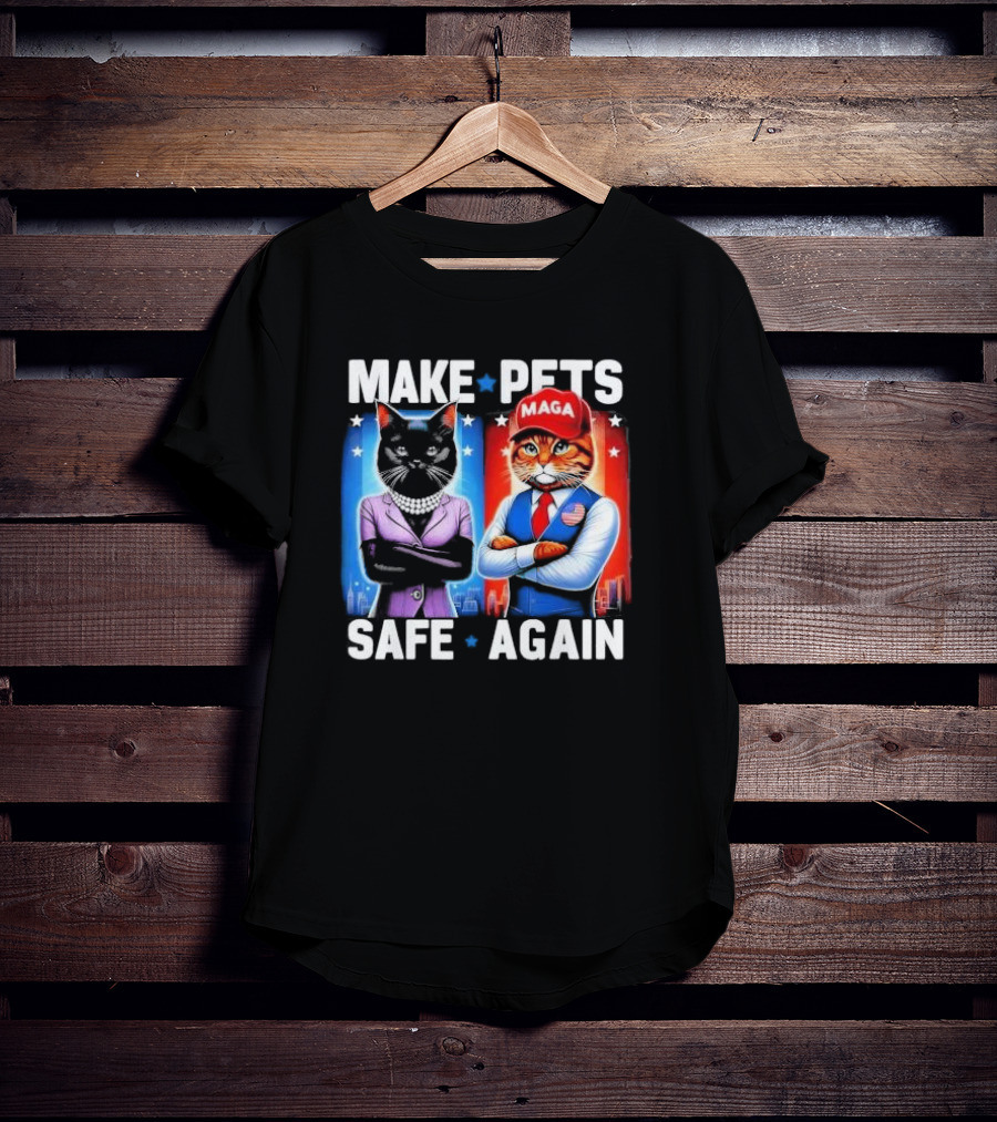 Make Pets Safe Again MAGA Cat And Dog Debate T-Shirt