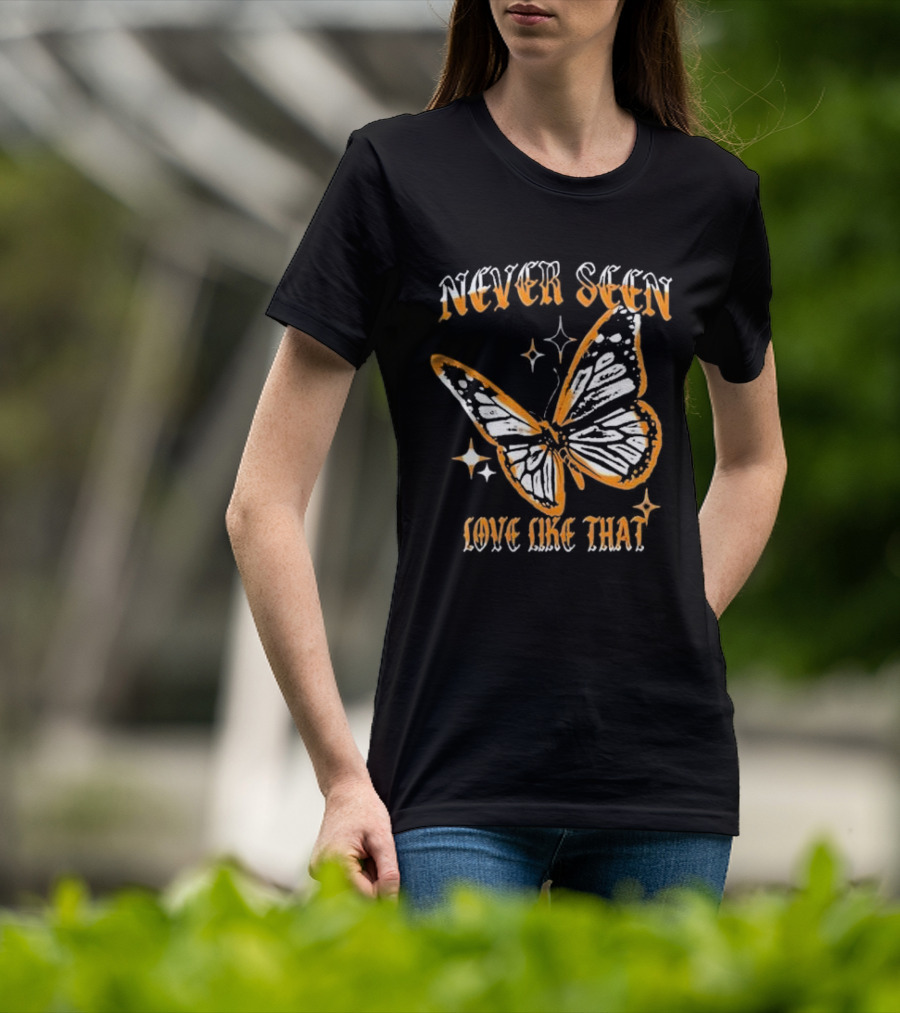 Jon Keith Never Seen Love Like That Butterfly T-Shirt