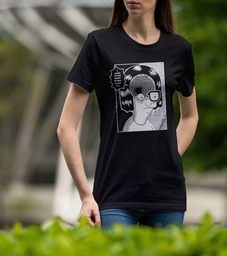 Tina Spiral I Guess I’m Not Meant To Have A Good Life Manga T-Shirt