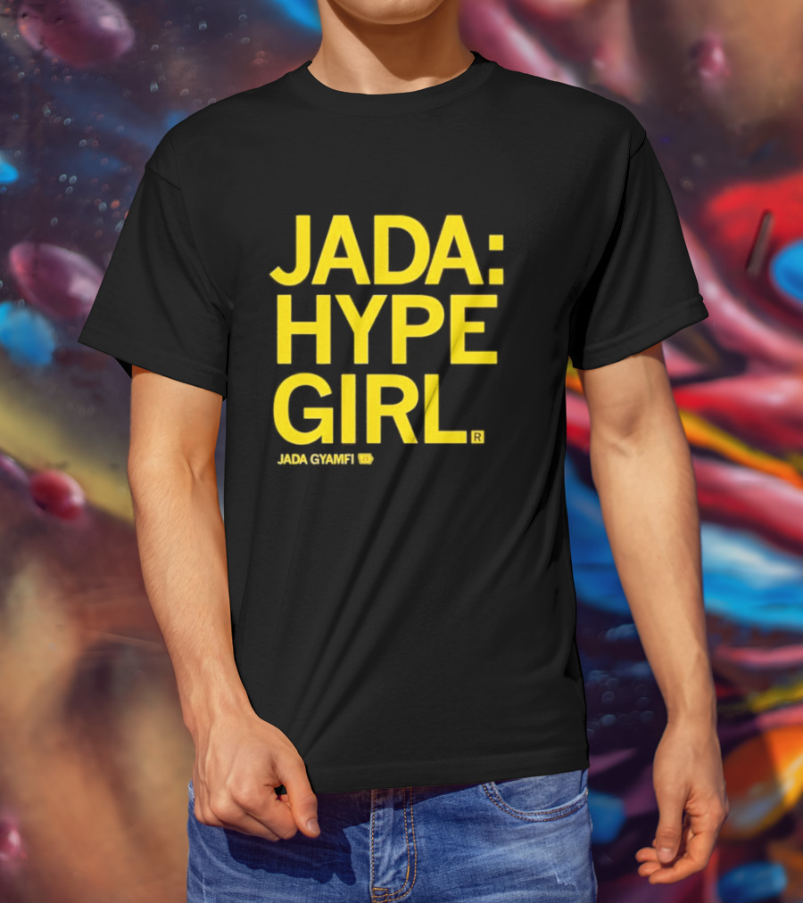 Jada Hype Girl Jada Gyamfi 23 T-Shirt