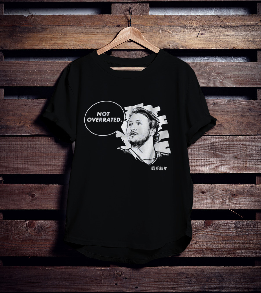 Josh Allen Not Overrated NFLPA T-Shirt