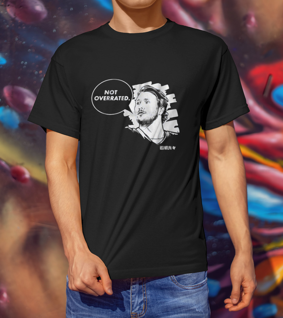 Josh Allen Not Overrated NFLPA T-Shirt