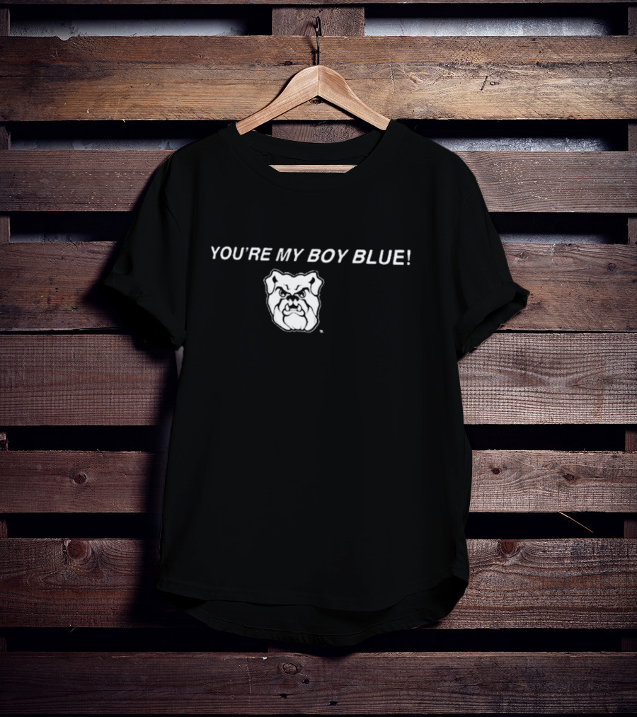 YOU'RE MY BOY BLUE Bulldog Face T-Shirt