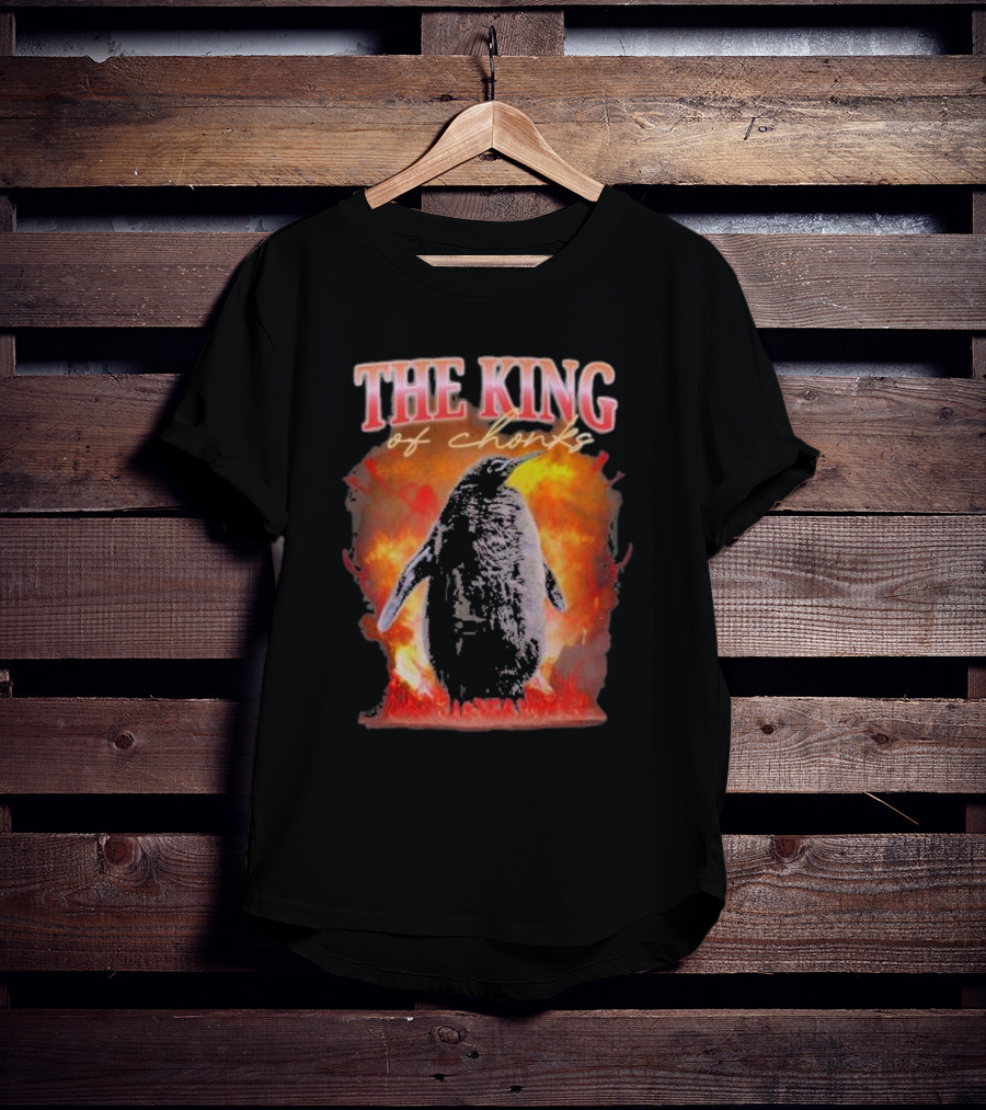 THE KING Of Chonks T-Shirt