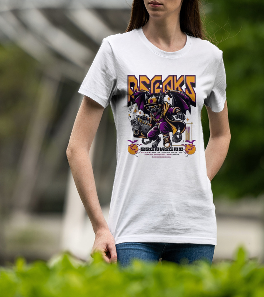 Breakbeat Bat Breaks Bats Hunt For The Ultimate Break Primary Source Of Energy T-Shirt