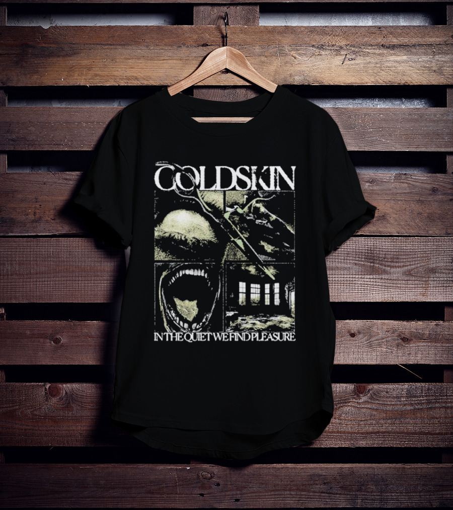 COLDSKIN In The Quiet We Find Pleasure T-Shirt