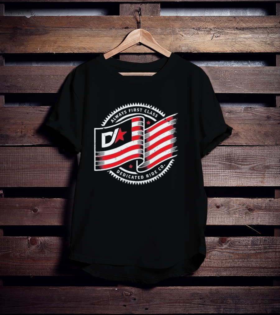 Always First Class DJ Star And Stripes Dedicated Ride Co T-Shirt