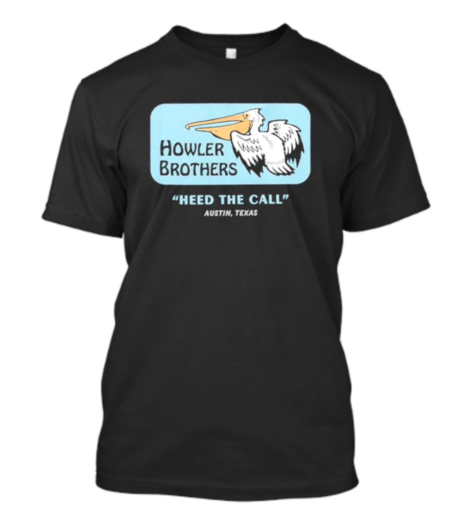 Howler Brothers Pelican Logo Heed The Call Austin Texas T-Shirt