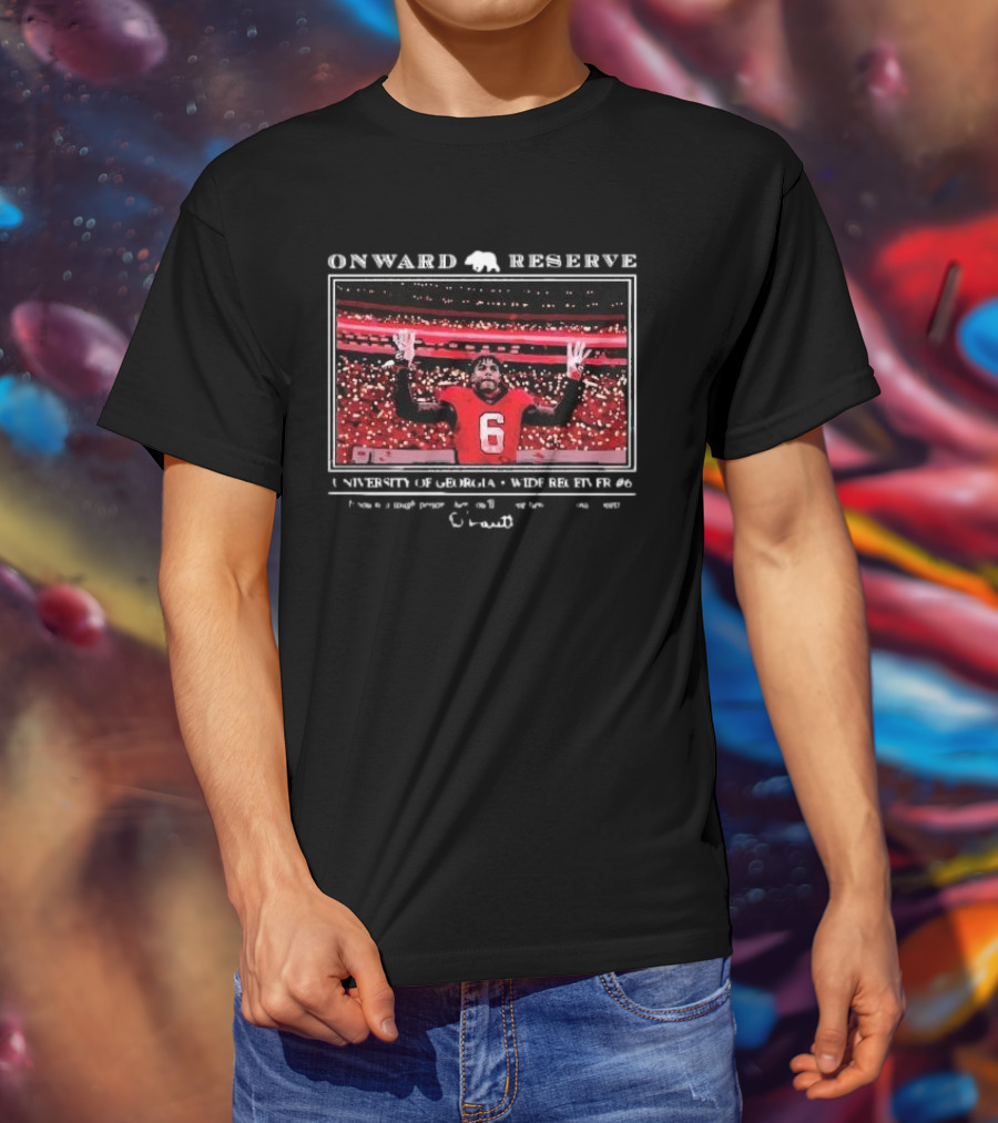 Onward Reserve University Of Georgia Wide Receiver #6 Dominic Lovett If You’re A Tough Person Then You’ll Survive Here T-Shirt