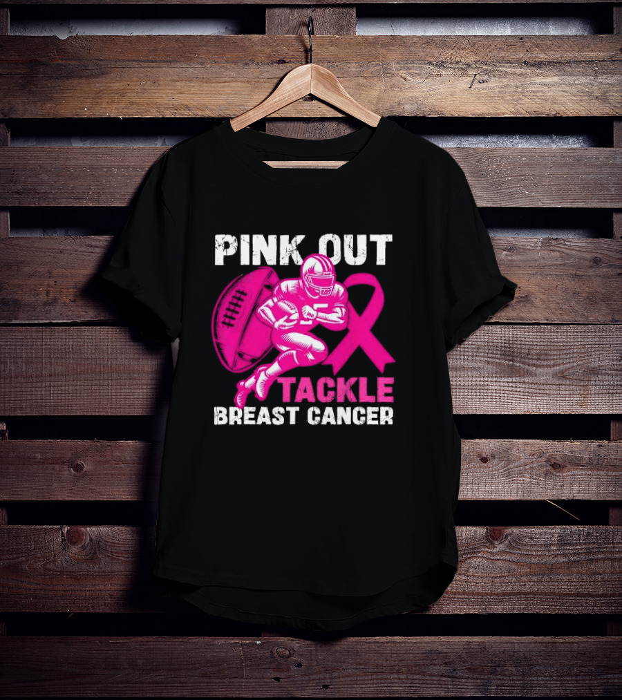 PINK OUT TACKLE BREAST CANCER Football Players Awareness T-Shirt