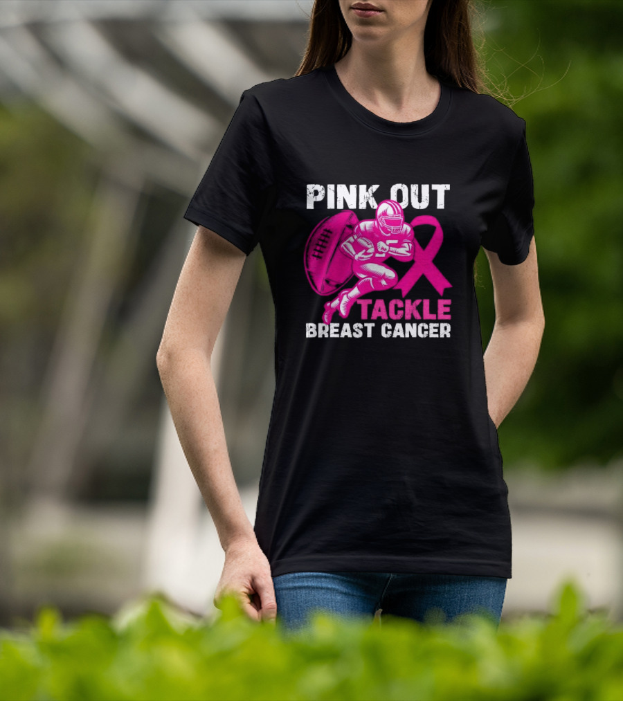 PINK OUT TACKLE BREAST CANCER Football Players Awareness T-Shirt