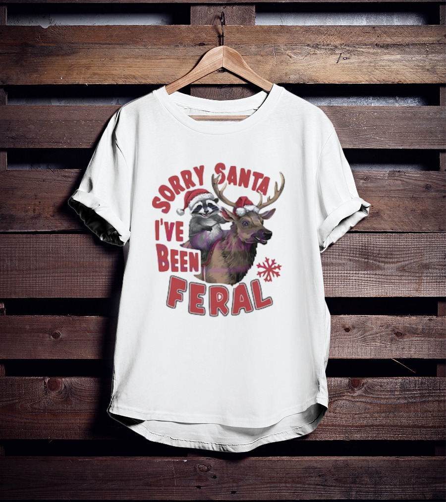 Sorry Santa I've Been Feral Raccoon Christmas Reindeer Santa Hat T-Shirt
