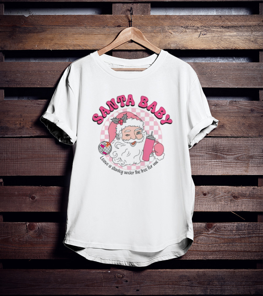 Santa Baby Leave A Stanley Under The Tree For Me Retro Groovy Pink Checkered Cartoon T-Shirt