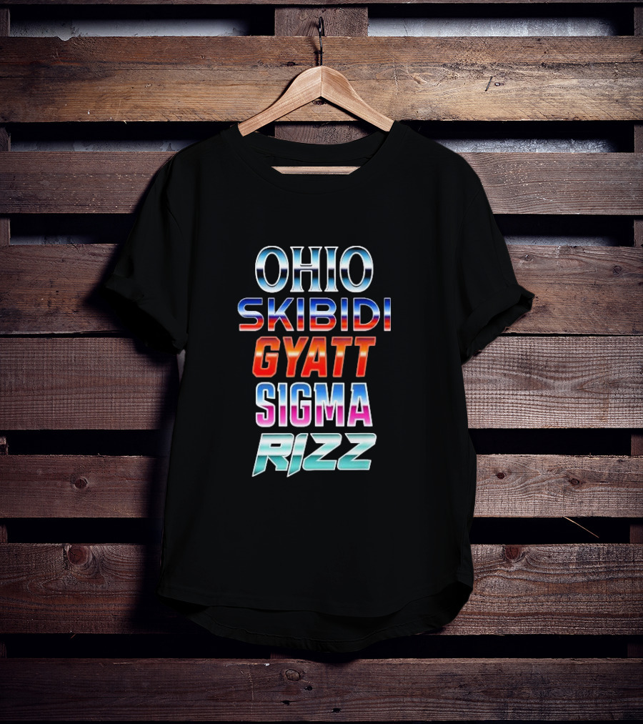 Ohio Skibidi Gyatt Sigma Rizz Trendy Catchphrases T-Shirt