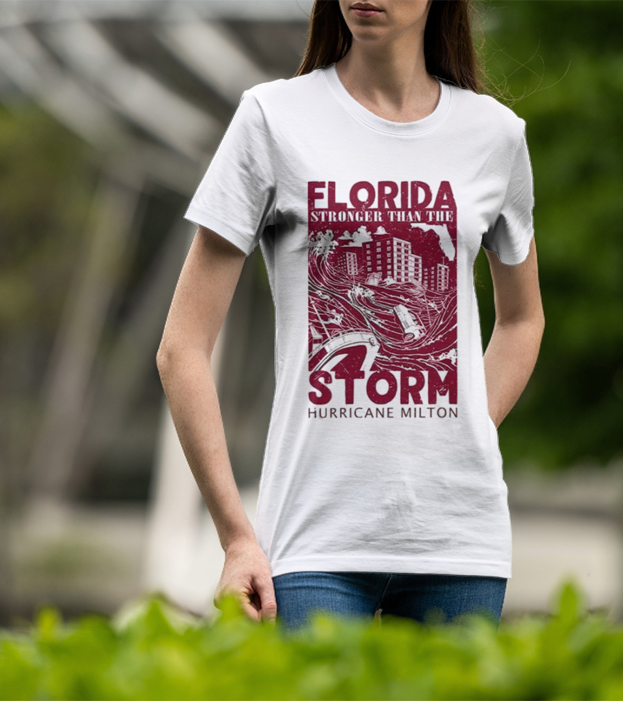 Florida Stronger Than The Storm Hurricane Milton T-Shirt
